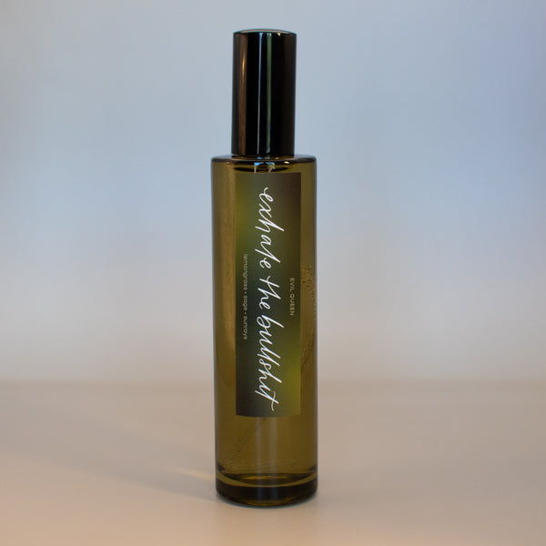Exhale the Bullshit Room & Linen Spray