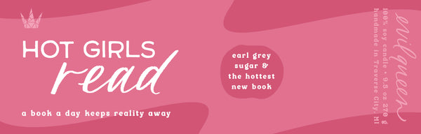 Hot Girls Read (Limited PRE-ORDER!)